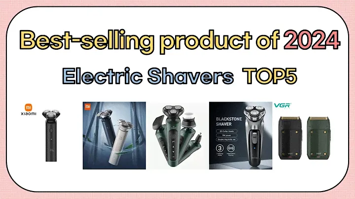 Top 5 Best-Selling Electric Shavers of 2024 [Aliexpress]