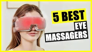 TOP 5: Best Eye Massager with Heat [2023]